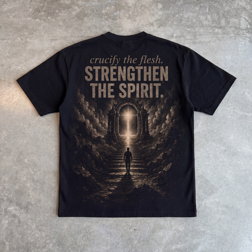 Crucify the Flesh – Strengthen the Spirit Oversized Tee